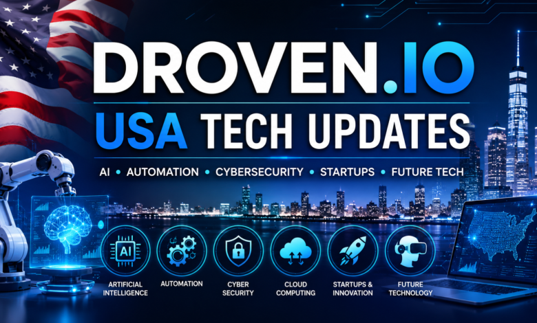Droven.io USA Tech Updates